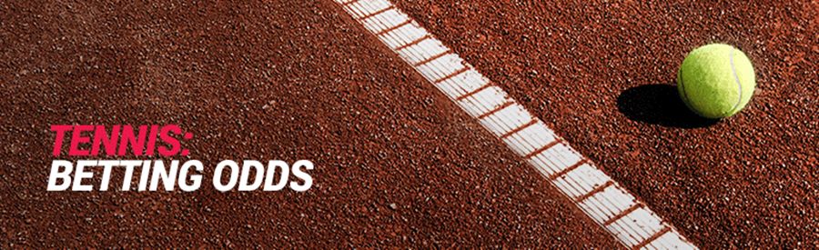 tennis betting odds tennis betting odds